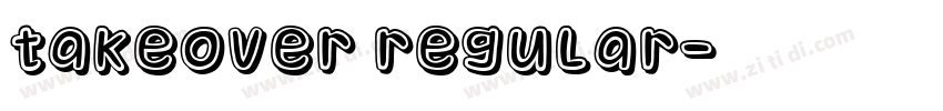 Takeover Regular字体转换